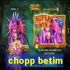 chopp betim